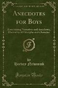 Anecdotes for Boys