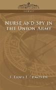 Nurse and Spy in the Union Army