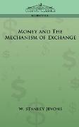 Money and the Mechanism of Exchange