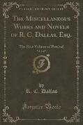 The Miscellaneous Works and Novels of R. C. Dallas, Esq., Vol. 2 of 7