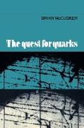 The Quest for Quarks