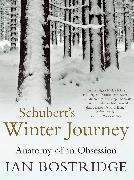 Schubert's Winter Journey