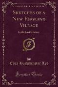 Sketches of a New England Village