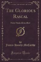 The Glorious Rascal