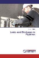 Leaks and Blockages in Pipelines