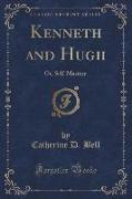 Kenneth and Hugh