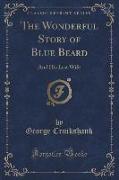 The Wonderful Story of Blue Beard