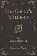 The Count's Millions (Classic Reprint)