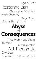 Abyss of Consequences