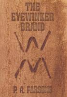 The Eyewinker Brand: Sequel to Bittersweet