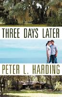 Three Days Later: From New England Big City Life to Florida's Small Town Main Street, for Two People, Unexpectedly, Worlds Collide, Chan