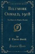 Biltmore Oswald, 1918