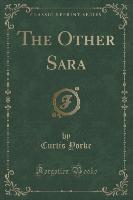 The Other Sara (Classic Reprint)