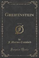 Greifenstein, Vol. 2 of 3 (Classic Reprint)