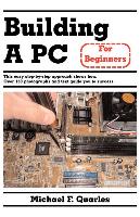 Building a PC for Beginners
