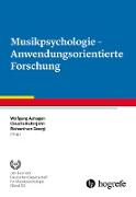 Musikpsychologie - Anwendungsorientierte Forschung