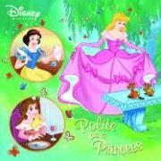 Polite as a Princess (Disney Princess)