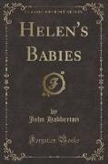 Helen's Babies (Classic Reprint)