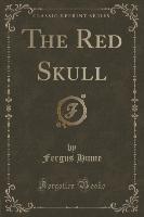 The Red Skull (Classic Reprint)