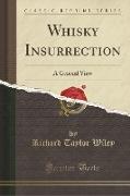 Whisky Insurrection