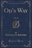 Od's Way, Vol. 1