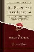 The Pulpit and True Freedom