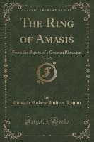 The Ring of Amasis, Vol. 2 of 2