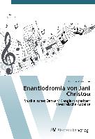 Enantiodromia von Jani Christou