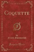 Coquette (Classic Reprint)