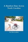 A Barefoot Run Across North Carolina