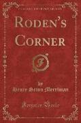 Roden's Corner (Classic Reprint)