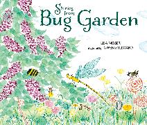 Stories from Bug Garden