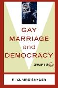 Gay Marriage and Democracy