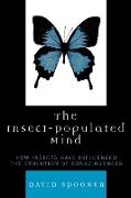 The Insect-Populated Mind