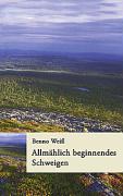 Allmählich beginnendes Schweigen