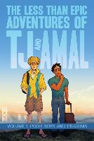 The less than epic adventures of TJ and Amal 1