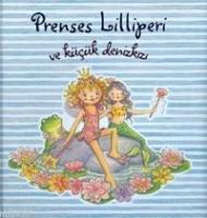 Prenses Lilliperi ve Kücük Denizkizi