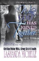 What God Has Joined Together