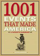1001 Events That Made America