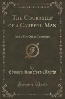 The Courtship of a Careful Man