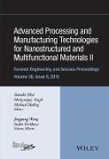 Advanced Processing and Manufacturing Technologies for Nanostructured and Multifunctional Materials II, Volume 36, Issue 6