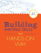 Building Writing Skills the Hands-On Way