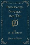 Romances, Novels, and Tal, Vol. 2 (Classic Reprint)