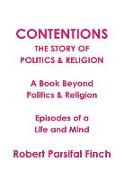 Contentions or Politics and Religion