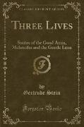 Three Lives