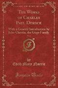 The Works of Charles Paul Dekock, Vol. 2: With a General Introduction by Jules Claretie, the Gogo Family (Classic Reprint)