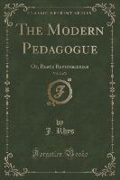 The Modern Pedagogue, Vol. 2 of 2
