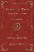 Historical Tales and Legends