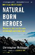 Natural Born Heroes