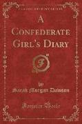 A Confederate Girl's Diary (Classic Reprint)